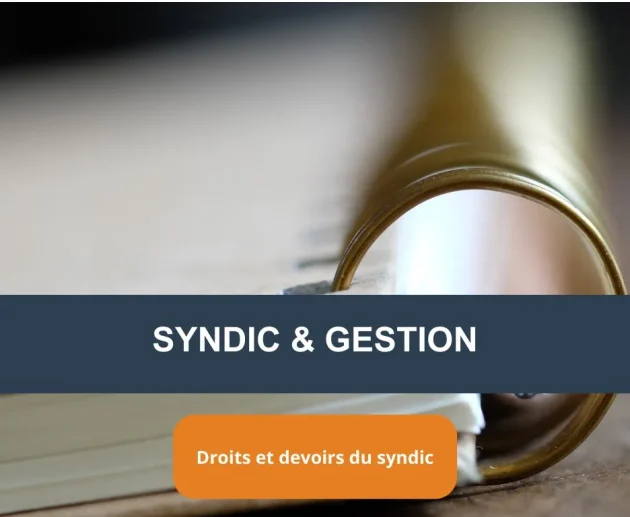Droits et devoirs du syndic