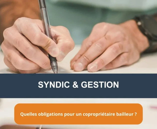 Quelles obligations pour un copropriétaire bailleur ?